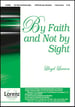 By Faith and Not by Sight